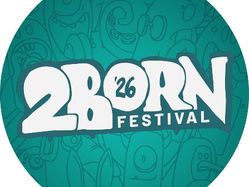 2 Born Festival