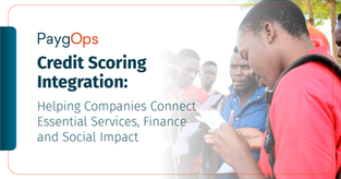 Credit Scoring Integration: Helping Companies Connect Essential Services, Finance and Social Impact
