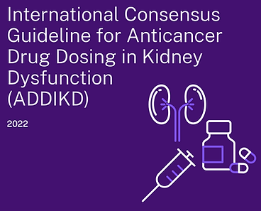 International Consensus Guideline for Anticancer Drug Dosing in Kidney Dysfunction