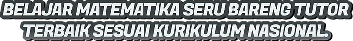 belajar matematika seru bareng tutor ter