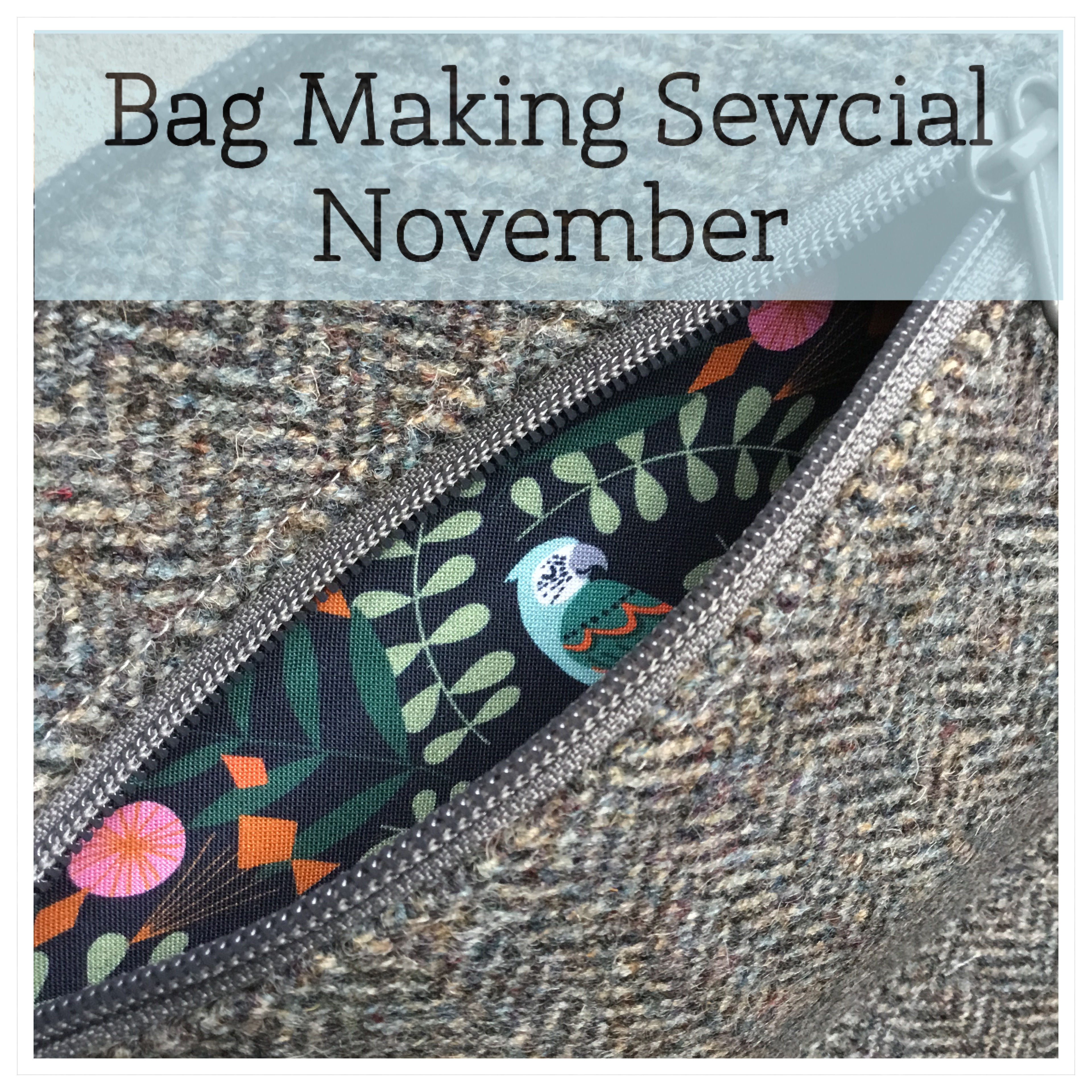 Bag Making Sewcial November 12th