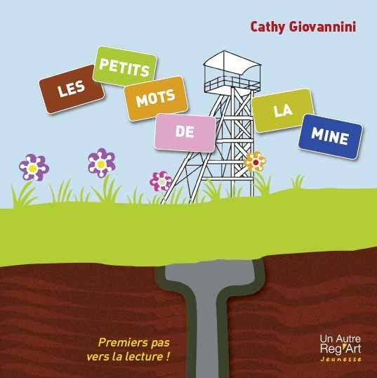 LES PETITS MOTS DE LA MINE