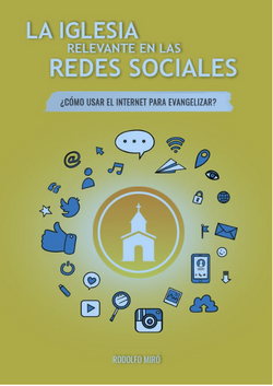 Una Iglesia Relevante en las Redes Sociales