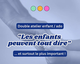 atelier protéger mon enfant sans l'effrayer 