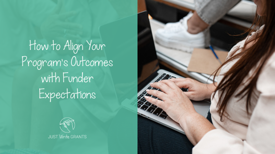 How to Align Your Program’s Outcomes with Funder Expectations
