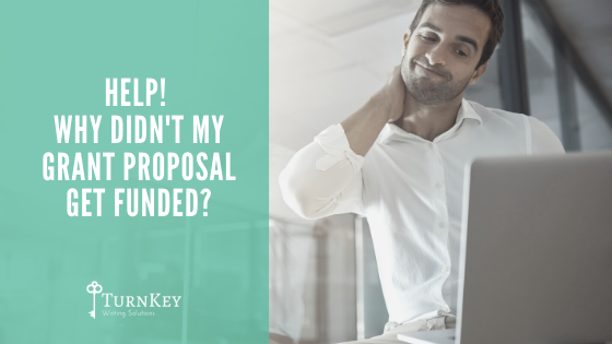 Help! Why Didn't My Grant Proposal Get Funded?