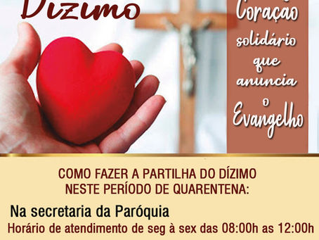 Como eu posso partilhar  meu dízimo durante a pandemia?