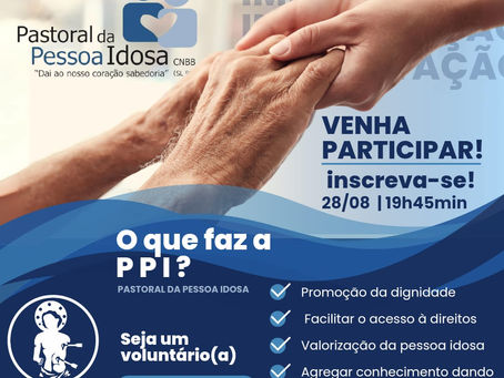 Implantação da PPI - Pastoral da Pessoa Idosa