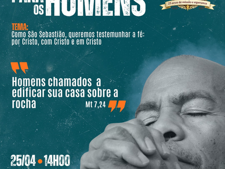 Tarde de Espiritualidade para os Homens será realizada no dia 25 de abril