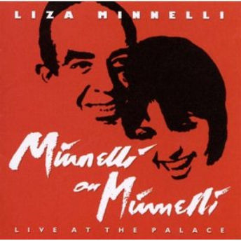 Minnelli_on_Minnelli_Live_at_the_Palace.jpeg