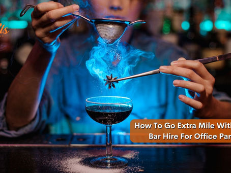 How To Go Extra Mile With Mobile Bar Hire For Office Parties?