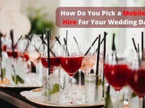 How Do You Pick a Mobile Bar Hire For Your Wedding Day?