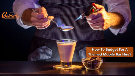 How To Budget For A Themed Mobile Bar Hire?