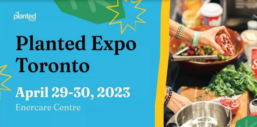 Planted Expo Toronto