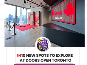 Doors Open Toronto 2026免费开放日回归!10个新加入景点推荐