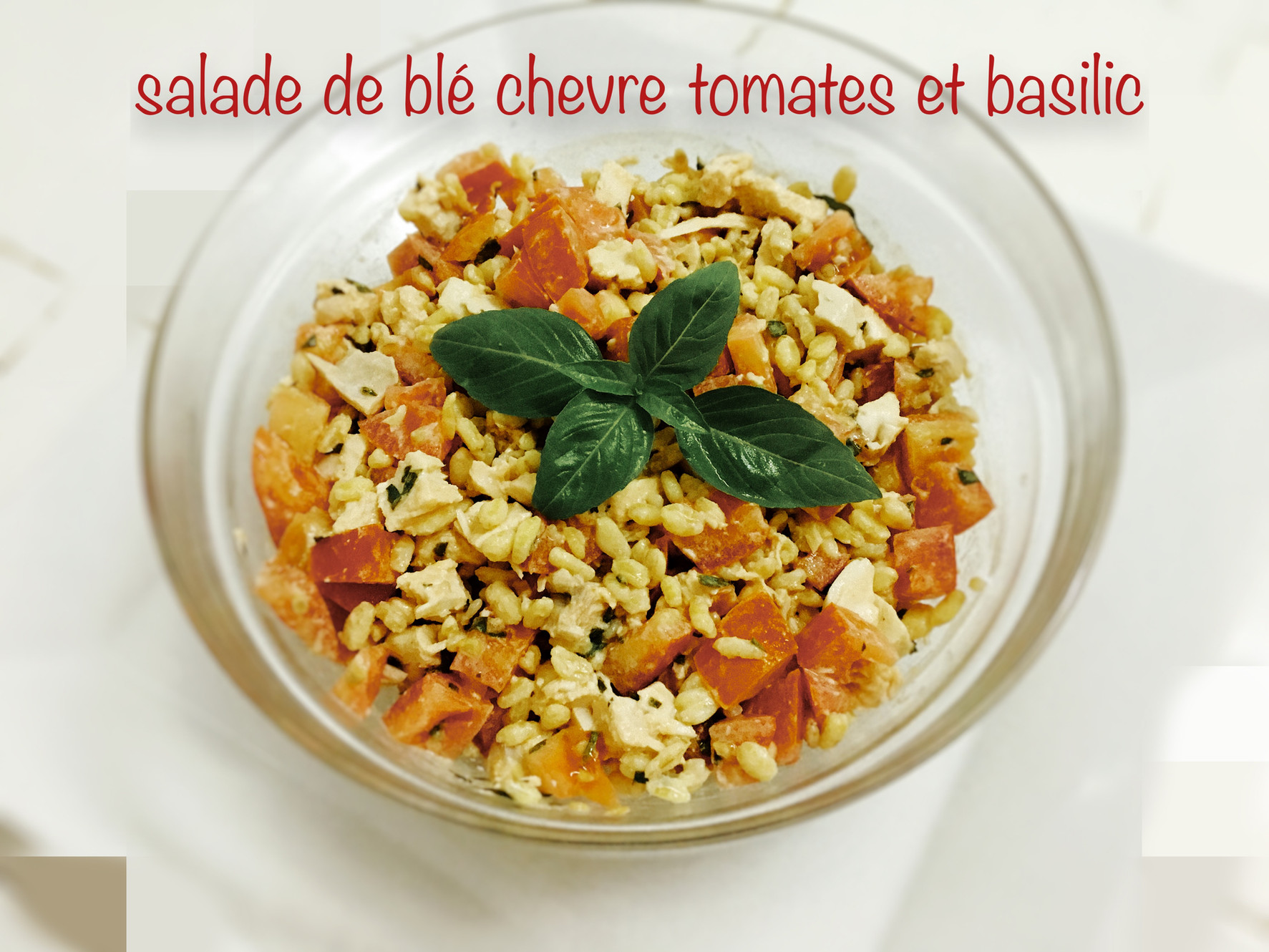 Salade d’Ebly au chèvre frais, tomate et basilic