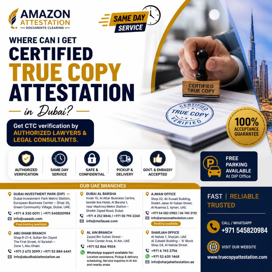 Where Can I Get Certified True Copy Attestation in Dubai, UAE?