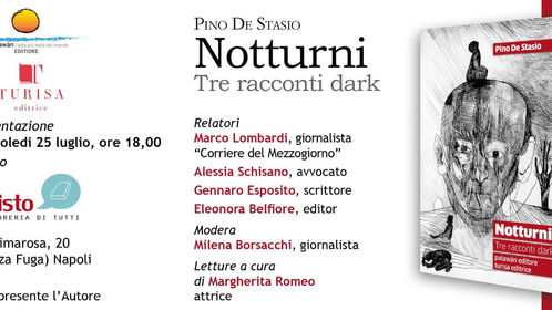 NOTTURNI, TRE RACCONTI “DARK” DI PINO
DE STASIO ALLA LIBRERIA IOCISTO