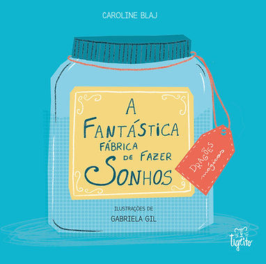 A FANTÁSTICA FÁBRICA DE FAZER SONHOS