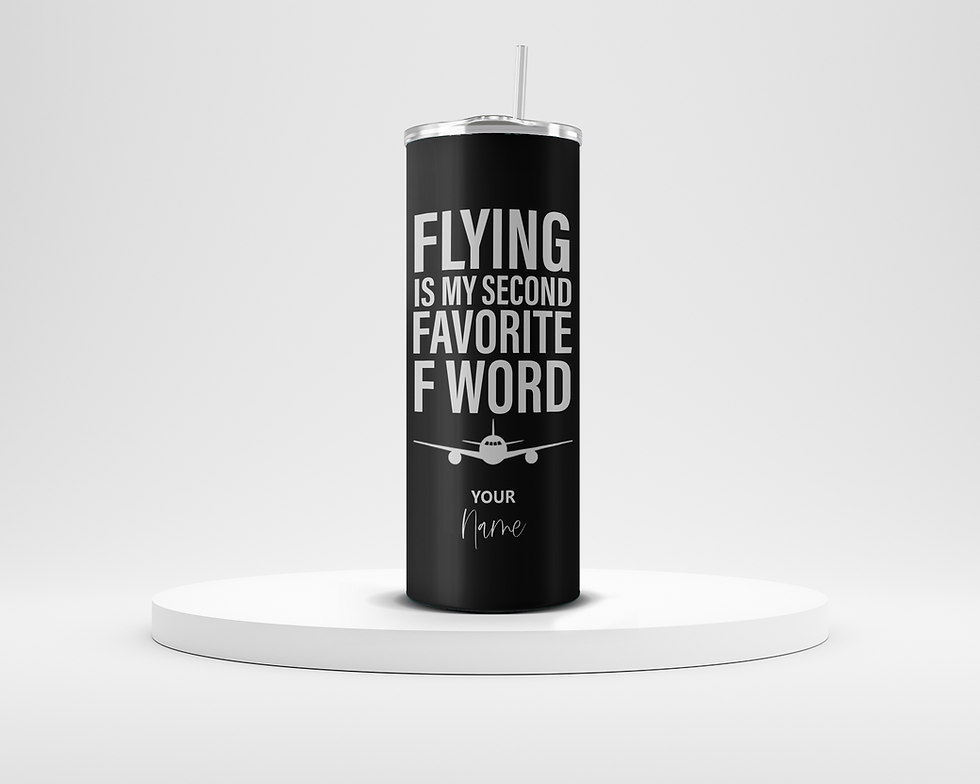 Aviation: Flying is my second favorite "F" word