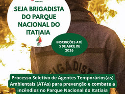 Abertas inscrições para contratação da Brigada de Prevenção e Combate do Parque Nacional do Itatiaia
