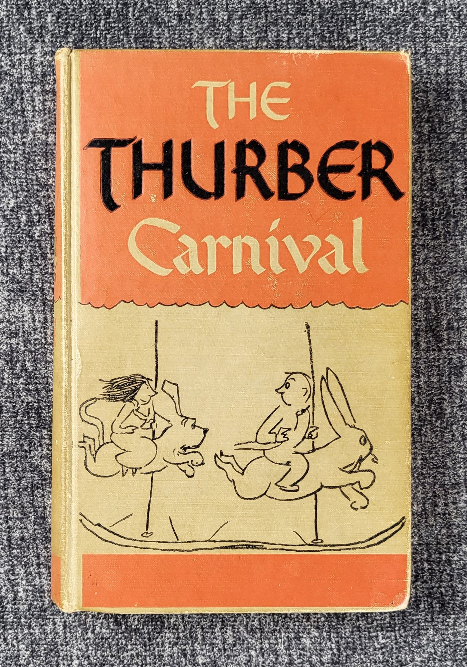 The Thurber Carnival by James Thurber, 1945.