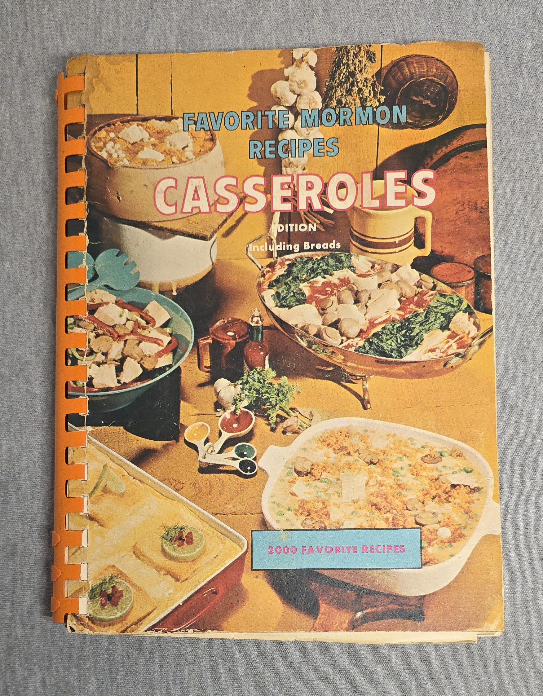 Favorite Mormon Recipes: Casseroles. 1960s.