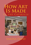 How Art Is Made In The Catskills.jpg