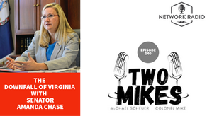 The Downfall of Virginia with Senator Amanda Chase