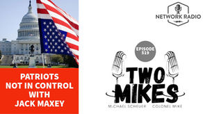 Patriots Not in Control with Jack Maxey