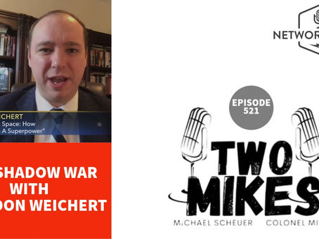 The Shadow War with Brandon Weichert
