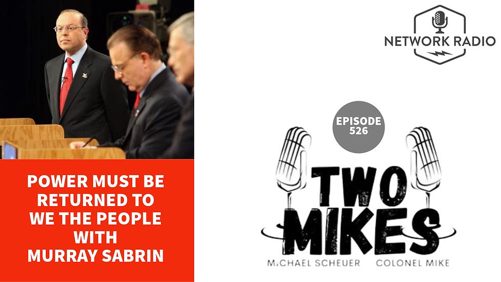 Power Must go Back to We The People with Murray Sabrin