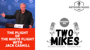 The Plight of The White Flight with Jack Cashill