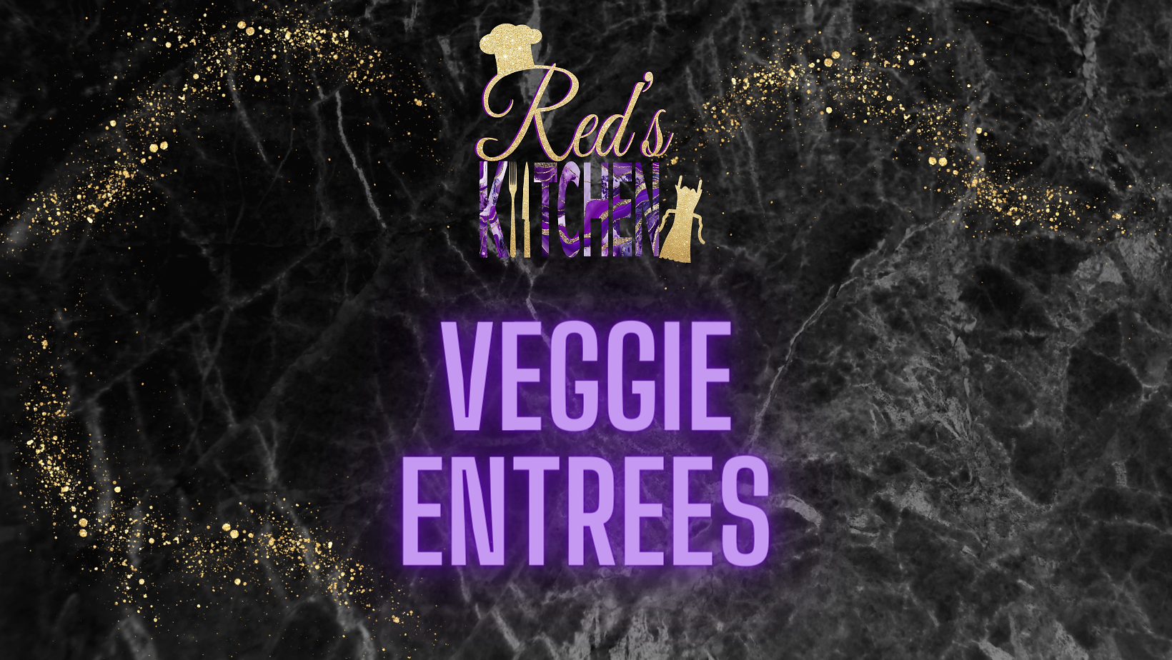 Veggie Entrees