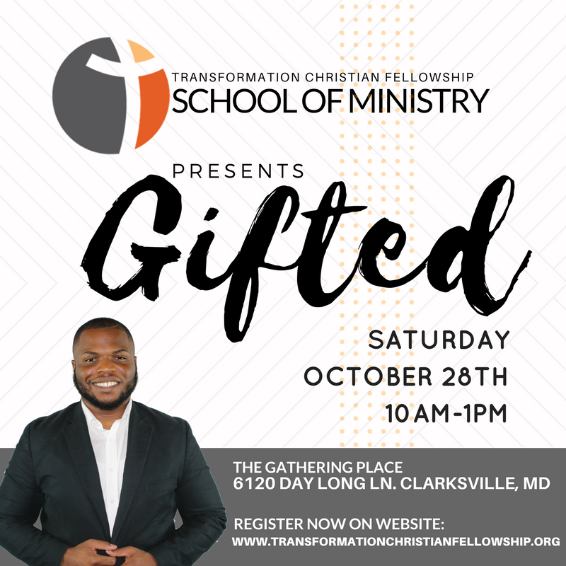 School Of Ministry presents: Gifted