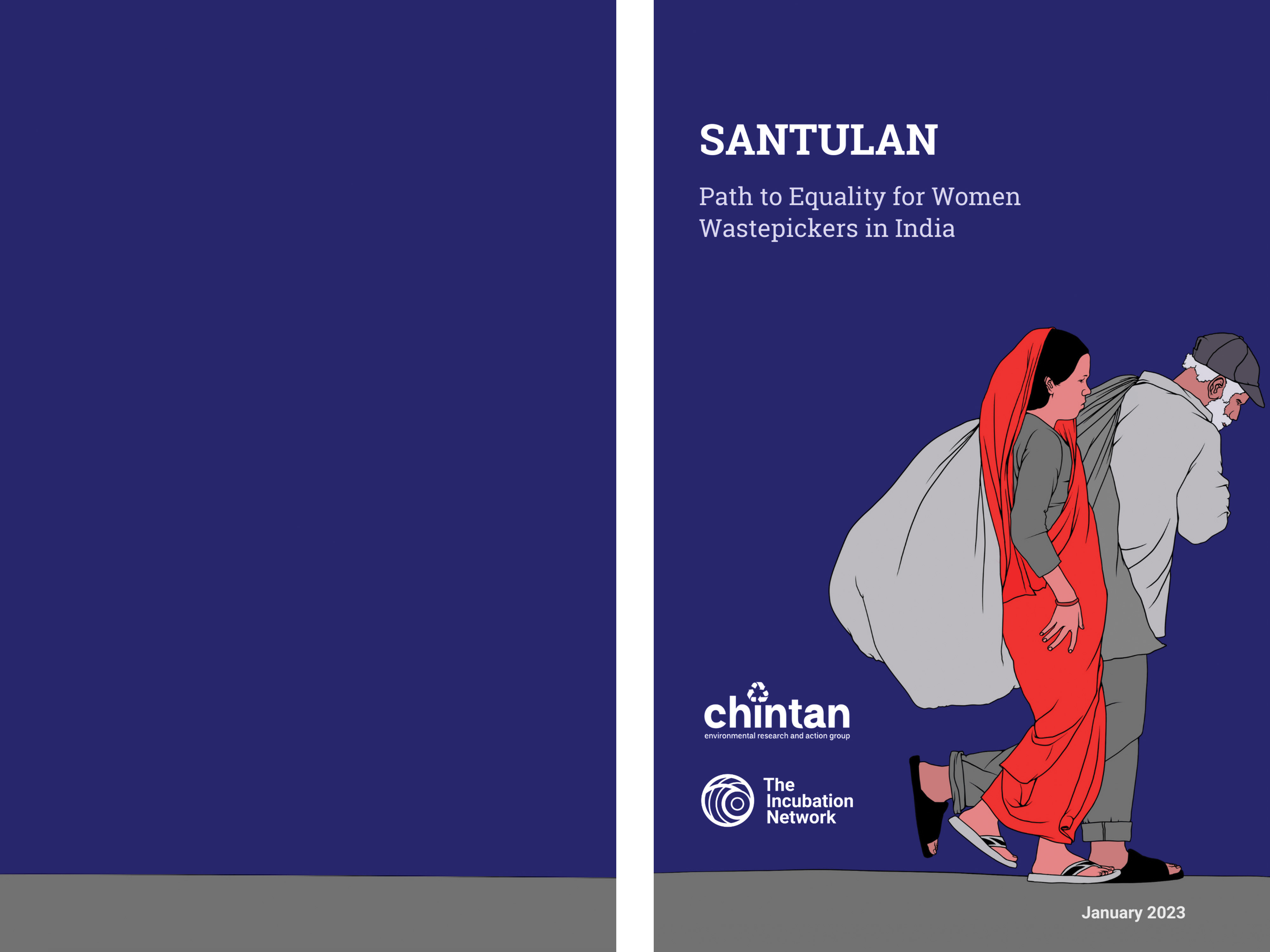 Cover of 'SANTULAN: Path to Equality for Women Wastepickers in India' showing a woman in a red sari and a man carrying a sack. Logos of Chintan and The Incubation Network.