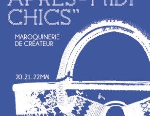 Les Après-Midi Chics - édition maroquinerie - du 20 au 22 mai 2016