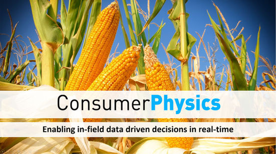 תירס בשדה, Consumer Physics, החלטות חקלאיות בזמן אמת