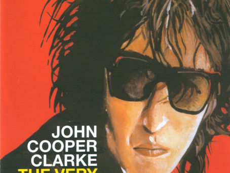 John Cooper Clarke - Word Of Mouth: The Very Best Of... (2002)