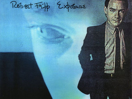 Robert Fripp - Exposure (1979)