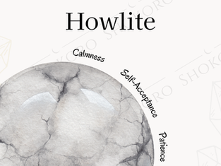 Howlite Meaning, Healing Properties and Uses