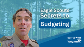 Eagle Scouts’ Secrets to Budgeting