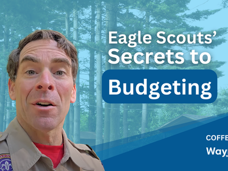 Eagle Scouts’ Secrets to Budgeting