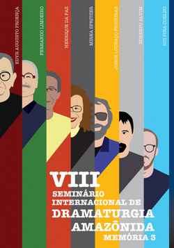 VIII Seminário Internacional de Dramaturgia Amazônida