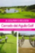 Cerrado del Aguila Golf Club Review
