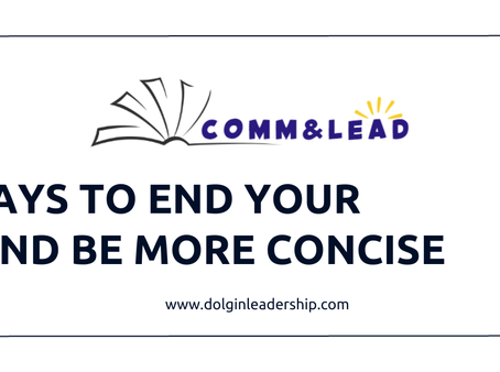 Three Ways To End Your Sentences And Be More Concise