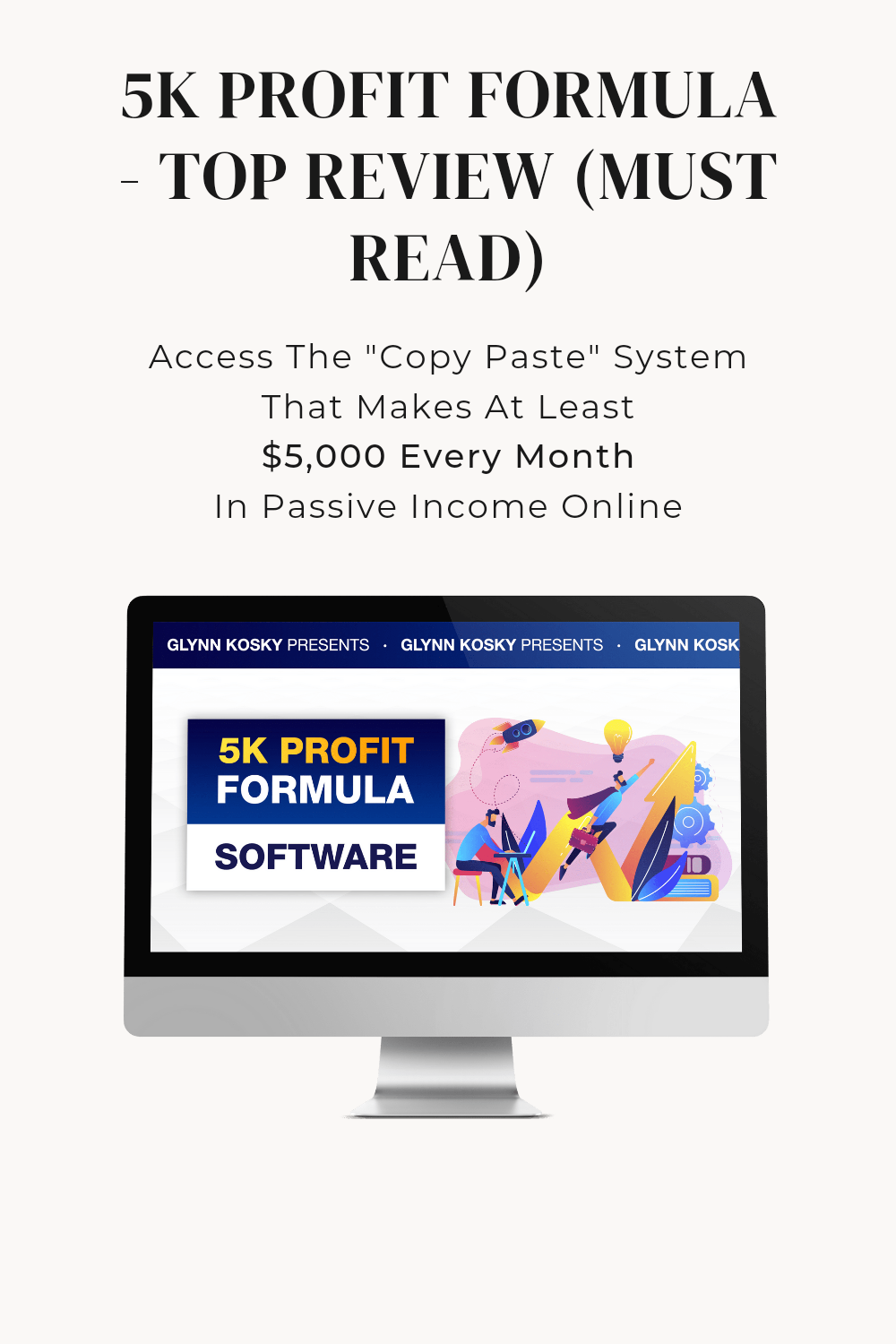 5K Profit Formula - Top Review (Must Read)