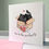 Thumbnail: "You're the Purrfect Fit" Greeting Card