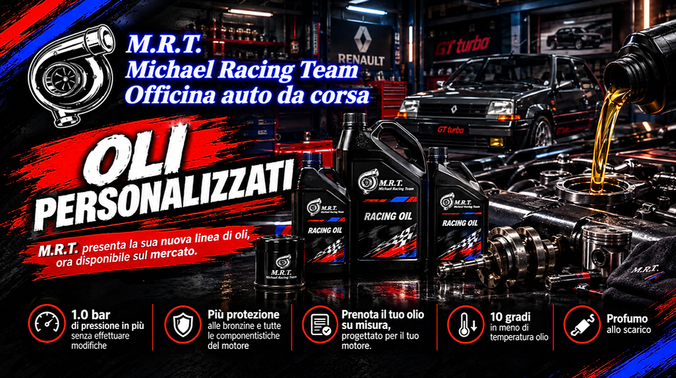 Oli personalizzati M.R.T. Michael Racing Team