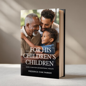 For His Children's Children